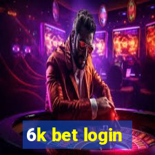 6k bet login